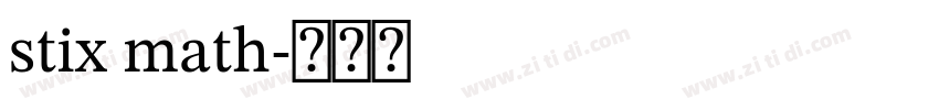 stix math字体转换 stix math字体转换